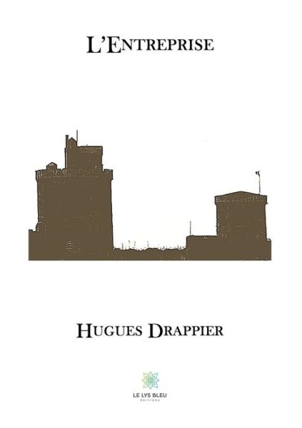 Cover for Hugues Drappier · L'Entreprise (Paperback Book) (2020)