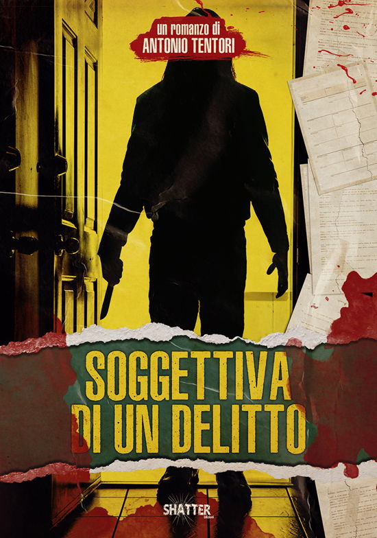 Cover for Antonio Tentori · Soggettiva Di Un Delitto (Buch)