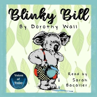 Cover for Dorothy Wall · Blinky Bill (CD) (2021)