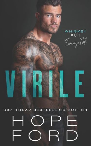 Cover for Hope Ford · Virile - Whiskey Run: Savage Ink (Paperback Book) (2021)