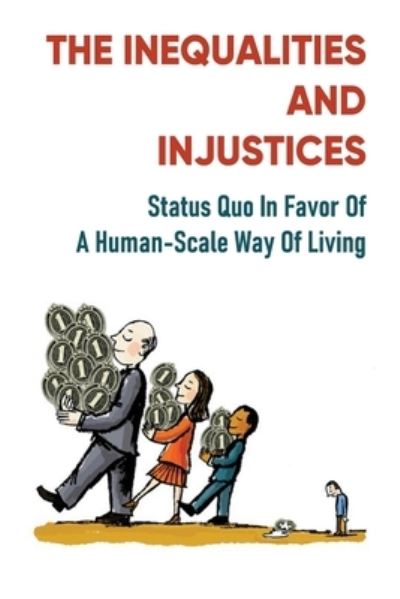 Cover for Franklyn Oser · The Inequalities And Injustices (Paperback Book) (2021)