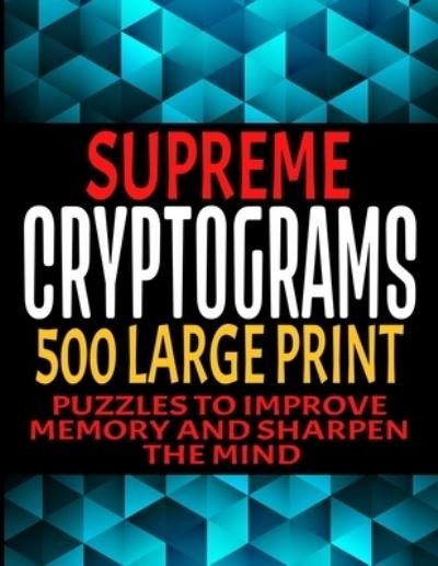 Cover for Puztech Press · Supreme Cryptograms 500 Large Print (Paperback Bog) (2020)
