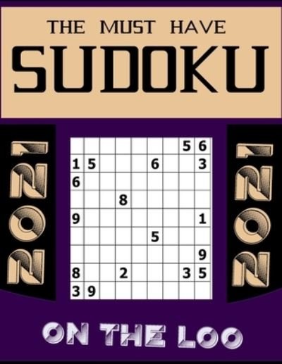 Cover for Elmoukhtar Puzzle Books · The Must have Su doku on the Loo (Taschenbuch) (2021)