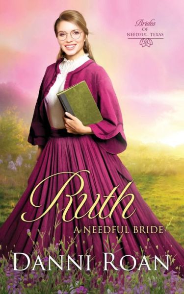 Ruth - Danni Roan - Libros - Independently Published - 9798606815029 - 31 de enero de 2020