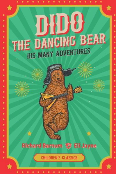 Cover for Richard Barnum · Dido, the Dancing Bear (Paperback Book) (2020)