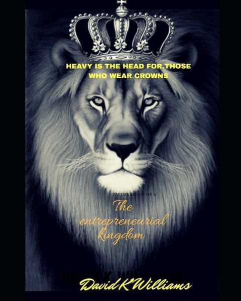 Cover for Curtis Florence · Heavy Is The Head For Those Who Wear Crowns (Paperback Book) (2020)