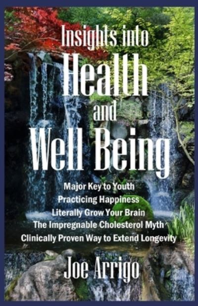 Cover for Joe Arrigo · Insights Into Health and Well Being (Paperback Book) (2020)