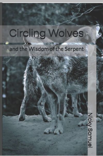 Cover for Nicky Eatalapaka · Circling Wolves (Paperback Book) (2020)