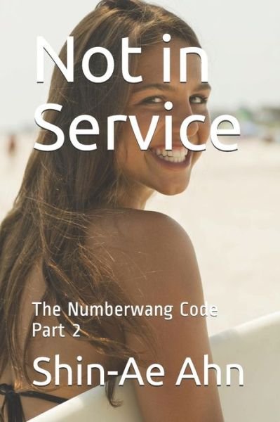 Cover for Shin-Ae Ahn · Not in Service (Pocketbok) (2020)