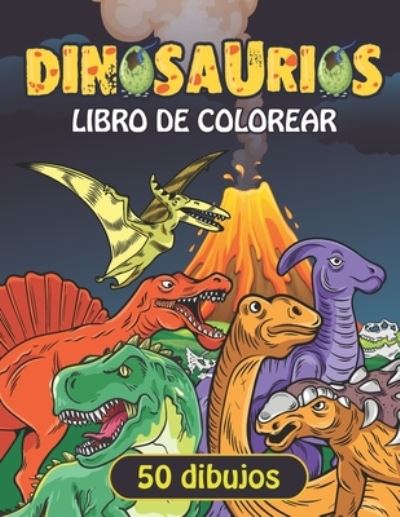 Cover for Moun Art · Dinosaurios Libro De Colorear (Paperback Book) (2021)