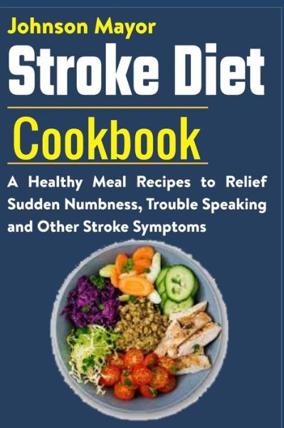 Cover for Johnson Mayor · Stroke Diet (Paperback Book) (2021)