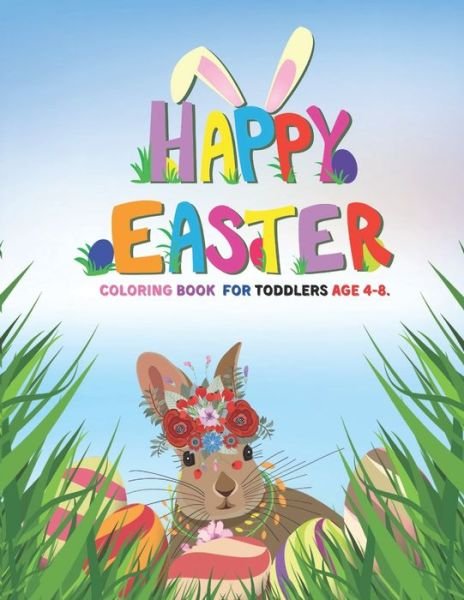 Cover for Ximena Izumi · Happy easter coloring book for toddlers age 4-8 (Paperback Bog) (2021)