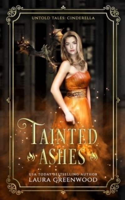 Cover for Laura Greenwood · Tainted Ashes (Pocketbok) (2021)