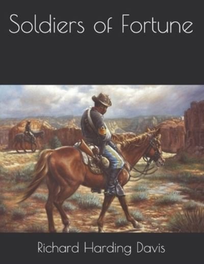 Cover for Richard Harding Davis · Soldiers of Fortune (Paperback Book) (2021)