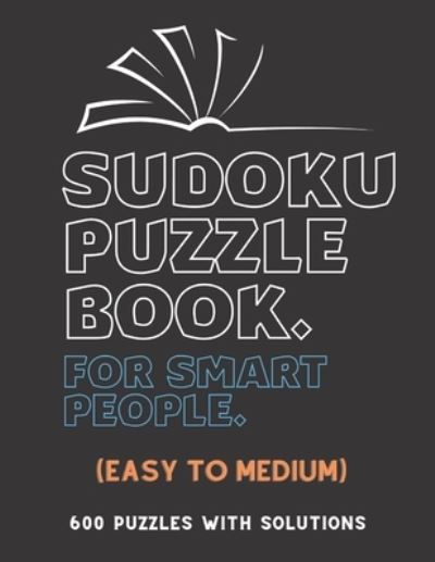 Cover for Creative Quotes · Sudoku Puzzle Book for Smart People (Paperback Book) (2021)