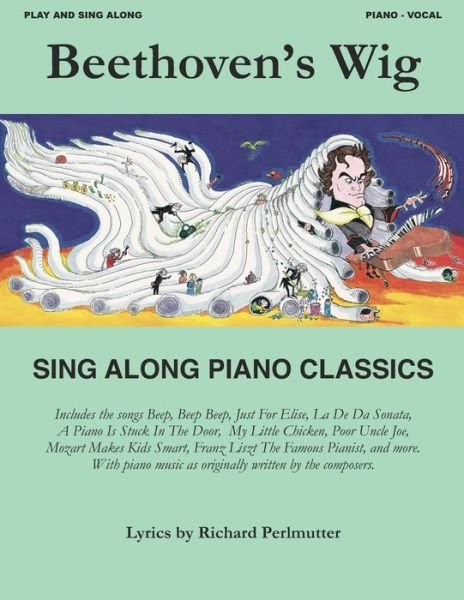Cover for Beethoven's Wig · Beethoven's Wig Sing Along Piano Classics (Pocketbok) (2021)