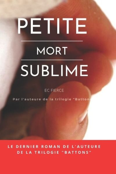 Cover for Ec Fierce · Petite Mort Sublime (Paperback Bog) (2022)