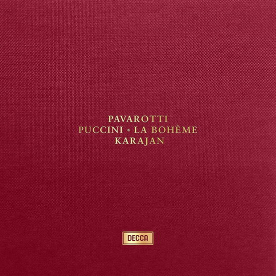 Puccinis La Boheme - Luciano Pavarotti - Musiikki - DECCA CLASSICS - 0028948705030 - perjantai 22. marraskuuta 2024