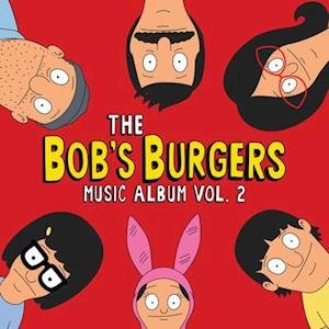 Cover for Bob's Burgers Music Album Vol. 2 (LP) (2021)