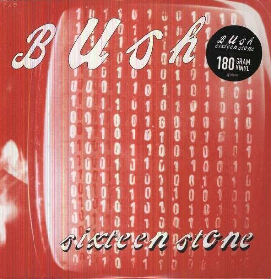 Cover for Bush · Sixteen Stone (LP) (2013)