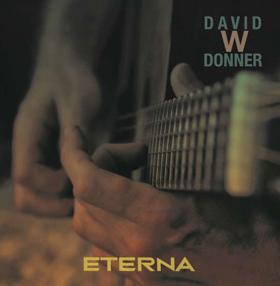 Cover for David W. Donner · Eterna (CD) (2016)