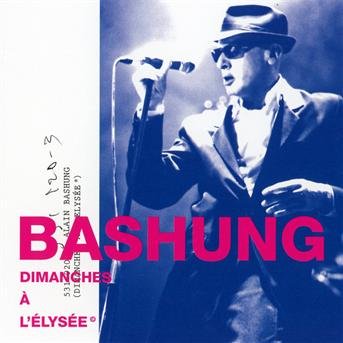 Cover for Alain Bashung · Dimanches a L'elysee (CD) [Digipak] (2011)