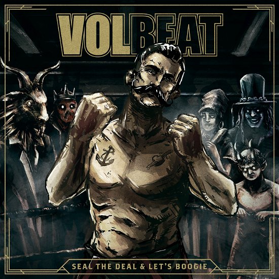 Volbeat · Seal The Deal & Let's Boogie (LP/CD) (2016)