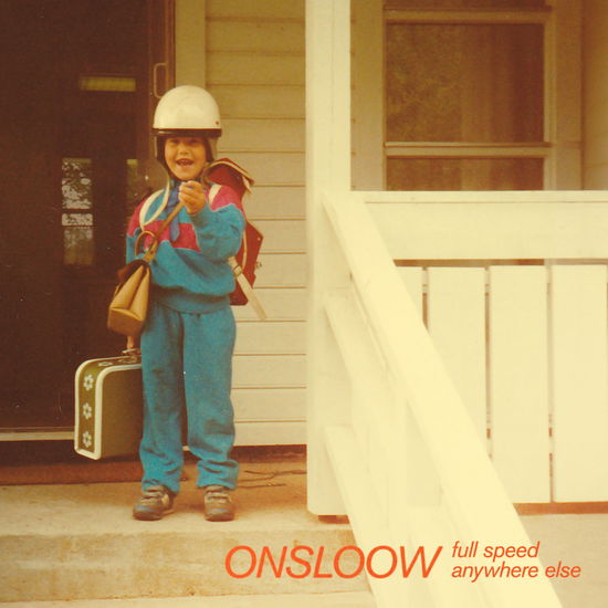 Cover for Onsloow · Full Speed Anywhere Else (LP) (2024)