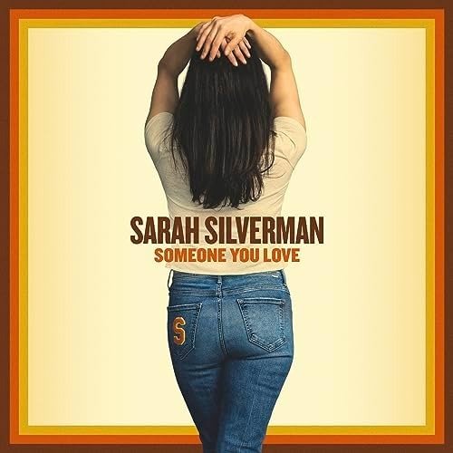 Cover for Sarah Silverman · Someone You Love (CD) (2023)