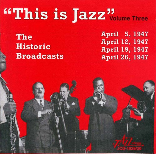 Cover for This is Jazz the Historic Broadcasts Vol. 3 / Var (CD) (2024)