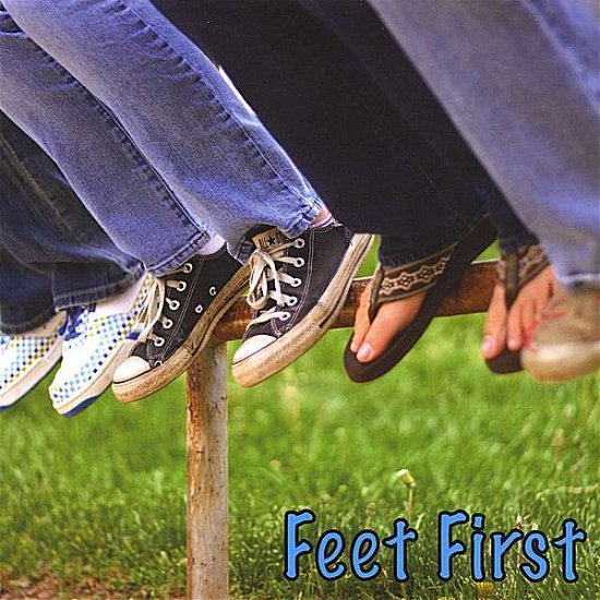 Cover for Feet First (CD) (2008)