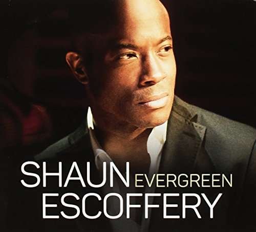 Cover for Shaun Escoffery · Evergreen (CD) (2016)
