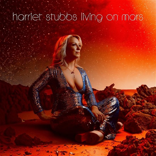 Harriet Stubbs · Living On Mars (CD) (2024)