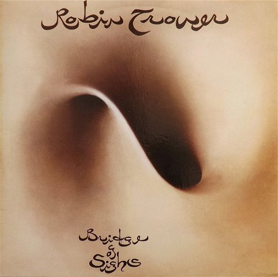 Cover for Robin Trower · Bridge Of Sighs (LP) [Reissue edition] (2017)