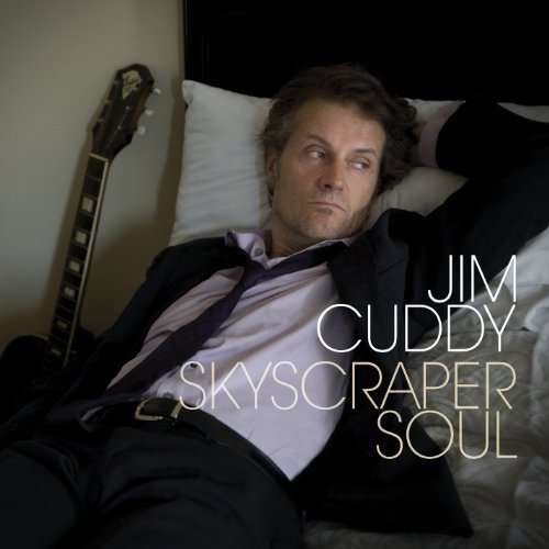 Cover for Jim Cuddy · Skyscraper Soul (LP) (2022)