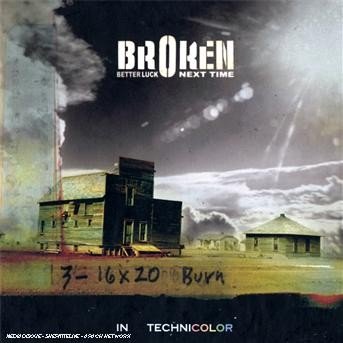 Cover for Broken · Better Luck Next Time (CD) (2018)