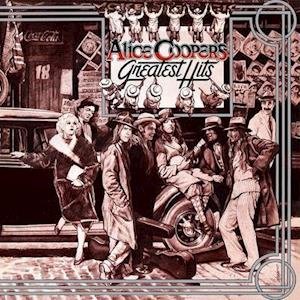 Alice Coopers Greatest Hits - Alice Cooper - Música - FRIDAY MUSIC TWO - 0829421728030 - 29 de outubro de 2021