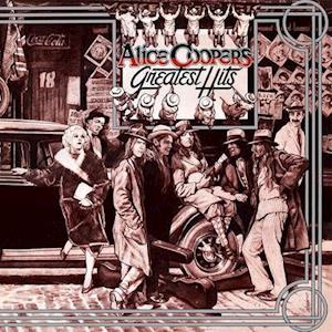 Alice Cooper · Alice Coopers Greatest Hits (LP) [Limited Anniversary edition] (2021)