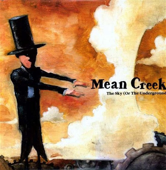 Cover for Mean Creek · Sky or the Underground (LP) (2009)