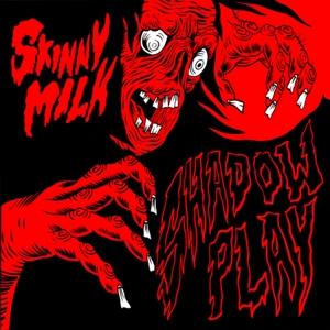 Cover for Skinny Milk · Shadowplay (LP) (2021)