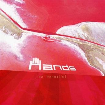 Cover for Hands · So Beautiful (CD)