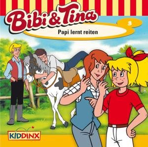 Cover for Bibi &amp; Tina · Folge 03:papi Lernt Reiten (CD) (2009)