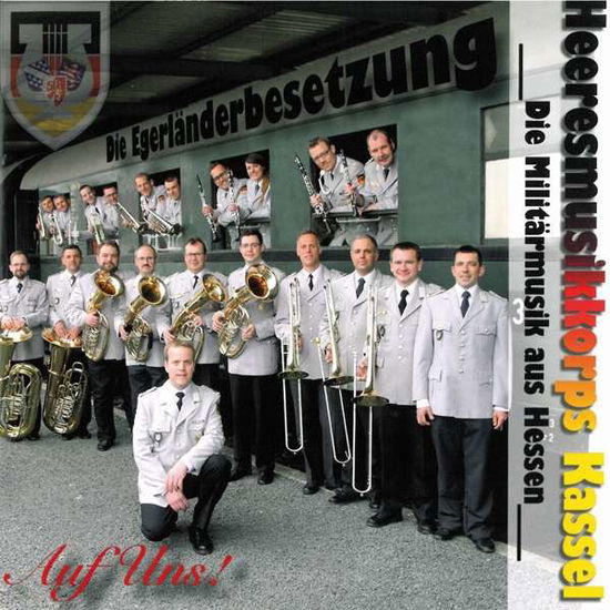 Cover for Heeresmusikkorps Kassel · Auf Uns! (CD) (2020)