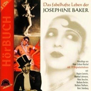 Das Fabelhafte Leben Der Josephine Baker - Josephine Baker - Música - DUOPHON REC-DEU - 4012772071030 - 20 de abril de 2006