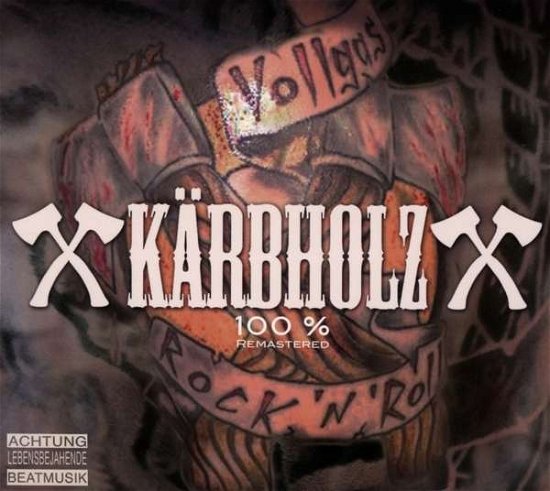 Cover for Karbholz · 100% (CD) [Remastered edition] [Digipak] (2019)