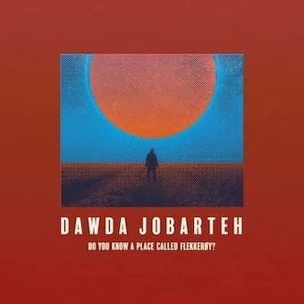 Cover for Dawda Jobareth · Do You Know A Place Called Flekkeroy? (LP) (2022)