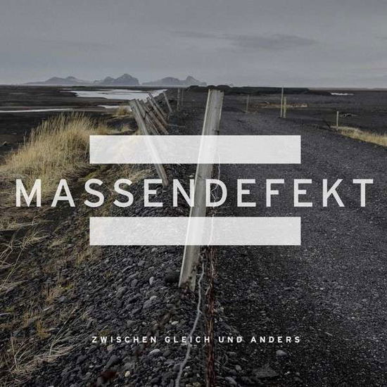 Massendefekt · Zwischen Gleich Und Anders (CD) [Special edition] (2014)