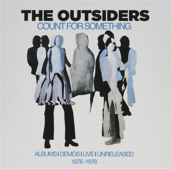 Cover for Outsiders · Count For Something - Albums. Demos. Live And Unreleased 1976-1978 (CD) [Japan Import edition] (2021)