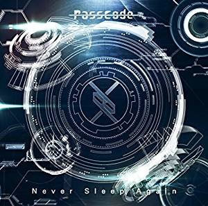 Cover for Passcode · Never Sleep Again (CD) [Japan Import edition] (2015)