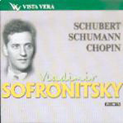 Cover for Vladimir Sofronitsky Vol. 16 · F. Schu-SOFRONITSKY, Vladimir; (CD)